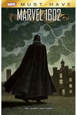 MARVEL MUST HAVE: MARVEL 1602