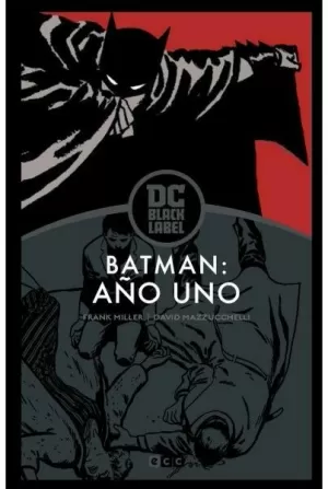 BATMAN: AÑO UNO (BIBLIOTECA DC BLACK LABEL) (CUARTA EDICIÓN)