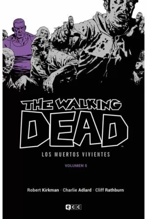 THE WALKING DEAD VOLUMEN 05 DE 16