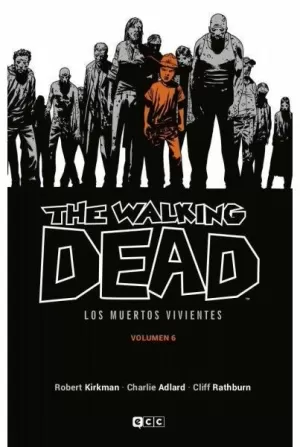 THE WALKING DEAD VOLUMEN 06 DE 16