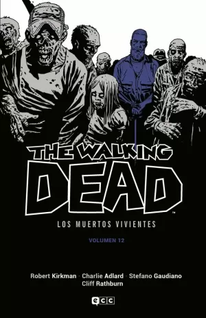 THE WALKING DEAD VOLUMEN 12 DE 16